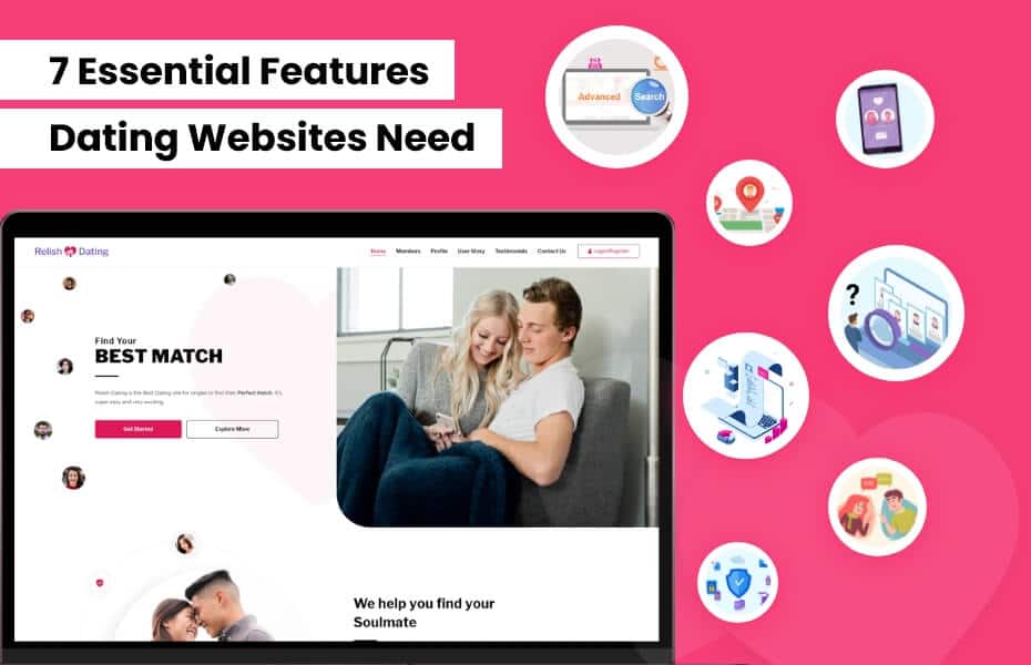 7 Essential Features Dating Websites Need in 2021