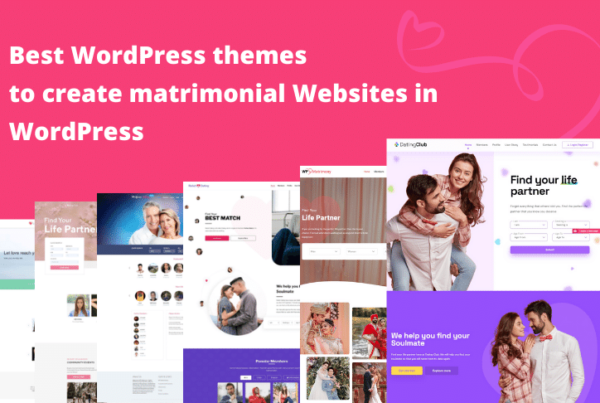 choose the best WordPress matrimony theme