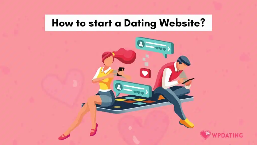 Start a dating website