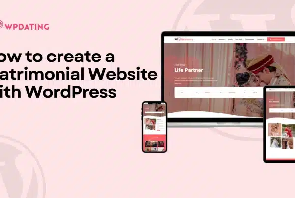 create a matrimonial website with WordPress
