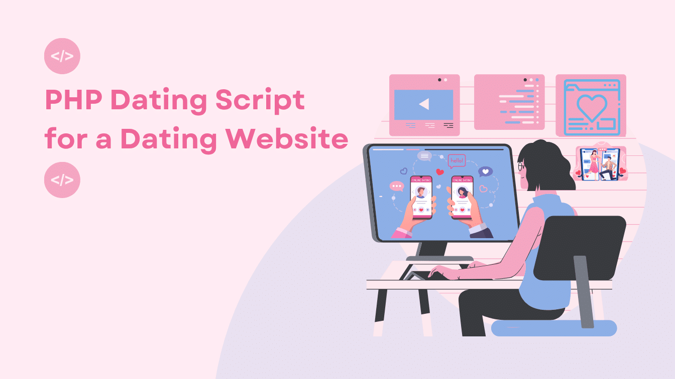 PHP Dating Script